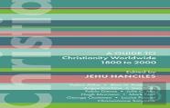 Isg 47: Christianity Worldwide 1800 To 2000