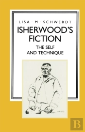 Isherwood'S Fiction