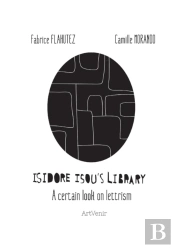 Isidore Isou'S Library