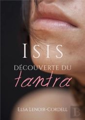 Isis : Decouverte Du Tantra