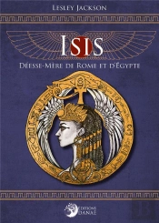 Isis, Deesse-Mere De Rome Et D'Egypte