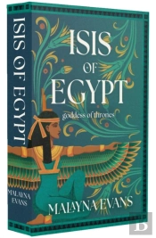 Isis Of Egypt: Goddess Of Thrones