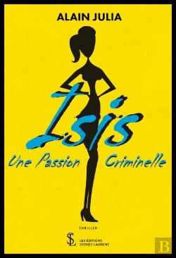 Bertrand.pt - Isis, Une Passion Criminelle