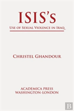 Bertrand.pt - Isisâ€™S Use Of Sexual Violence In Iraq
