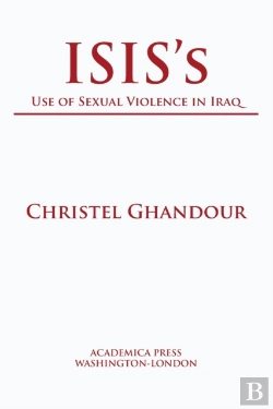 Bertrand.pt - Isisâ€™S Use Of Sexual Violence In Iraq