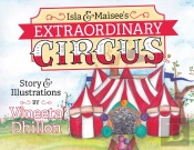 Isla & Maisee'S Extraordinary Circus