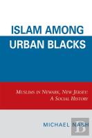 Islam Among Urban Blacks