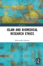 Islam And Biomedical Research Ethics