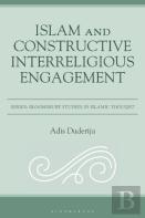 Islam And Constructive Interreligious Engagement
