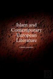 Islam And Contemporary European Literature