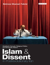Islam And Dissent In Postrevolutionary Iran