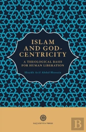 Islam And God-Centricity