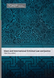 Islam And International Criminal Law And Justice