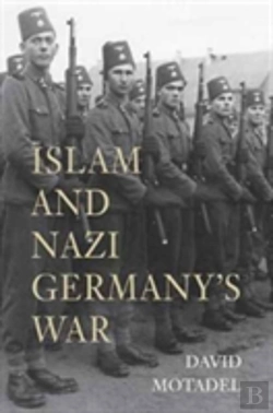 Bertrand.pt - Islam And Nazi Germanyâ€™S War