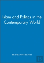Islam And Politics In The Contemporary World