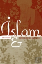 Islam And Postcolonial Narrative