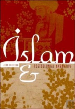 Bertrand.pt - Islam And Postcolonial Narrative