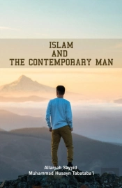 Islam And The Contemporary Man