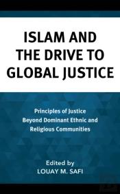 Islam And The Drive To Global Justice