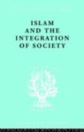 Islam And The Integration Of Society