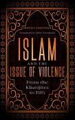 Islam And The Issue Of Violence