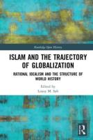 Islam And The Trajectory Of Globalization