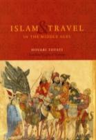 Islam And Travel In The Middle Ages