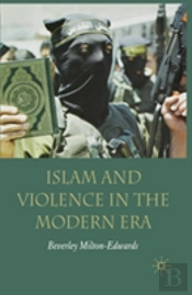 Islam And Violence In The Modern Era
