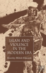 Islam And Violence In The Modern Era