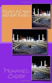 Islam As You Never Knew