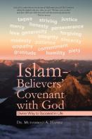 Islam - Believers' Covenant With God (Divine Way To Succeed In Life)
