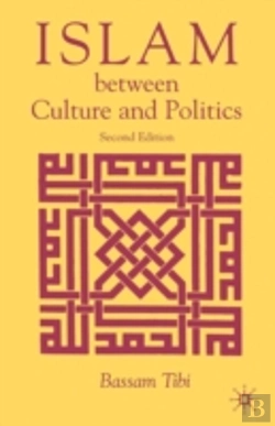 Bertrand.pt - Islam Between Culture And Politics
