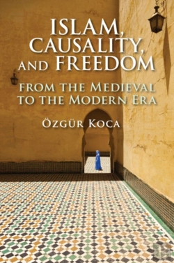 Bertrand.pt - Islam, Causality, And Freedom