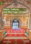Islam, Culture, And Marriage Consent