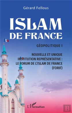 Bertrand.pt - Islam De France Tome 1 : Géopolitique I