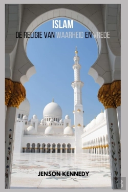 Bertrand.pt - Islam De Religie Van Waarheid En Vrede