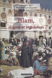 Islam, Dogme Et Legislation