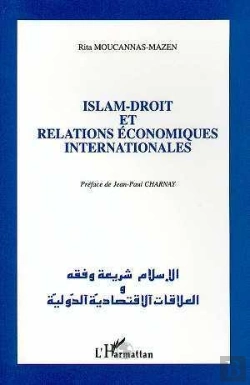 Bertrand.pt - Islam, Droit Et Relations Economiques Internationales
