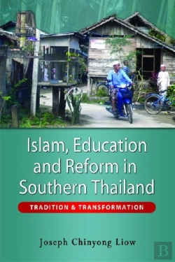 Bertrand.pt - Islam, Education And Reform In Southern Thailand