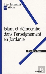Islam Et Démocratie Dans L'Enseignement En Jordanie