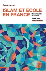 Islam Et École En France : Une Enquête De Terrain
