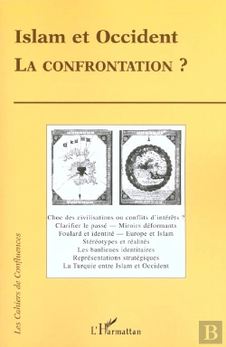 Bertrand.pt - Islam Et Occident ; La Confrontation