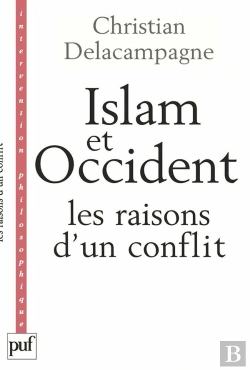 Bertrand.pt - Islam Et Occident, Les Raisons D'Un Conflit
