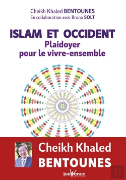 Bertrand.pt - Islam Et Occident : Vivre Ensemble Une Utopie ?