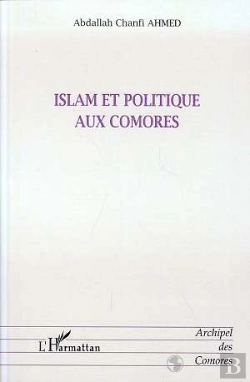 Bertrand.pt - Islam Et Politique Aux Comores