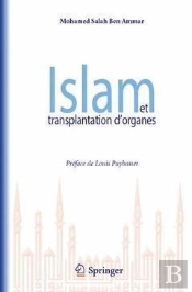 Islam Et Transplantation D'Organes