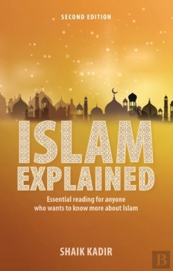 Bertrand.pt - Islam Explained: Essential Reading For Anyone Who Wants To Know More About Islam (2nd Edition)