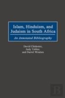 Islam, Hinduism, And Judaism In South Africa
