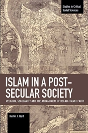 Islam In A Post-Secular Society