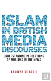 Islam In British Media Discourses